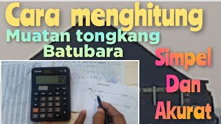 Cara menghitung muatan tongkang batubara yang sangat akurat dan simpel [upl. by Ymia699]