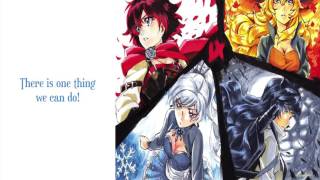 RWBY Volume 4 Opening Theme Lets Just Live w Lyrics [upl. by Ecirp526]