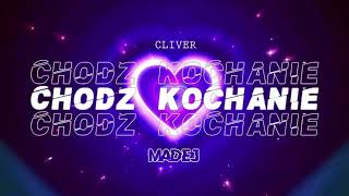 Cliver  Chodź kochanie MADEJ REMIX [upl. by Aneekal]