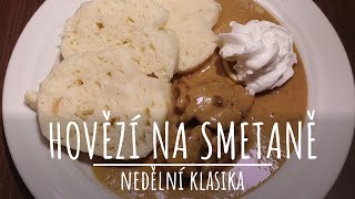 HOVĚZÍ NA SMETANĚ  nedělní klasika [upl. by Ruffo]