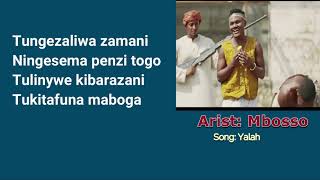 Mbosso Yalah lyrics [upl. by Adnawyek]