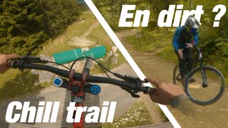 ROULER EN DIRT DANS UN BIKEPARK   chill trail bikepark metabief VTT DH [upl. by Arukas391]