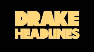 Drake  Headlines Clean [upl. by Utir]