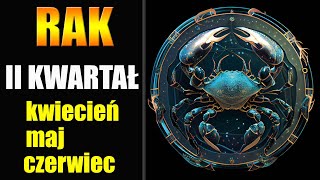 ♋️RAK TAROT HOROSKOP II KWARTAŁ 2024♋️ [upl. by Gnas]