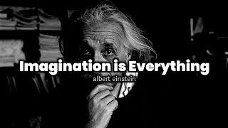 IMAGINATION is Everything  Albert Einstein  Motivational Video [upl. by Werdnaed]