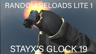 Random Reloads Lite 1 Stayxs Glock 19 [upl. by Ybloc]