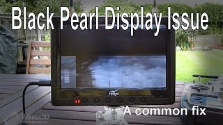 Black Pearl Display Issue  Possible Fix NTSC and PAL [upl. by Nored]