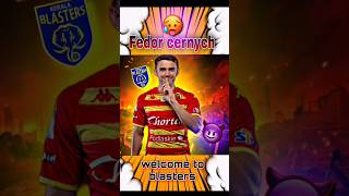 kbfc new signing😎🔥fedor cernych kerala blasters statuskeralablasters kbfcshortsyoutubeshorts [upl. by Yenffad330]