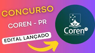 CONCURSO COREN PR  Conselho de Enfermagem do Paraná Edital e Material de Estudos Concurso Público [upl. by Peednama]