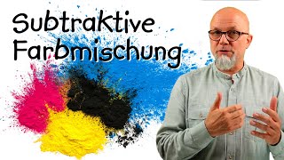 Farbmischung 2 Subtraktive Farbmischung [upl. by Ronnholm]