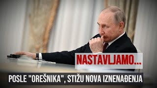 Putin Imaćemo serijsku proizvodnju quotorešnikaquot Novi sistem može da pogađa mete širom Evrope [upl. by Saibot]