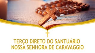 Terço AO VIVO direto do Santuário de Caravaggio [upl. by Ezechiel]