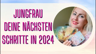 Jungfrau Deine nächsten Schritte in 2024 Genieße diese tolle Erfahrung [upl. by Asira]