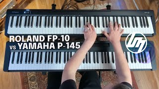 Roland FP10 vs Yamaha P145 Piano Comparison  Better Music [upl. by Silrak]