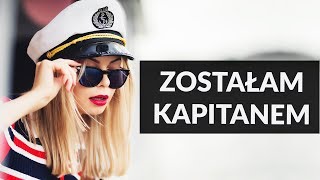 Zostałam kapitanem statku [upl. by Crescen]