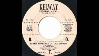 Del Statens  Seven Wonders of The World  Great Staten Island Doo Wop Ballad [upl. by Symon]