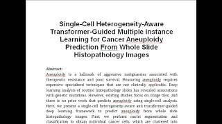 Single Cell Heterogeneity Aware Transformer Guided Multiple Instance Learning for Cancer Aneuploidy [upl. by Esinwahs]