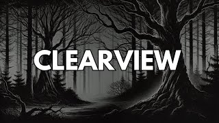 Clearview Unrevealed Mysteries and New Theories [upl. by Epner]