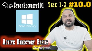 Active Directory Basics  Cyber Security 101  Task 13  100 [upl. by Sofko727]