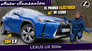 Prueba Lexus UX300e  El primer intento 100 eléctrico de Lexus [upl. by Survance]