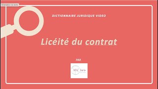 LICÉITÉ DU CONTRAT 🔤 [upl. by Ilrebma]