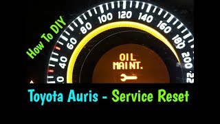 Toyota Auris Maintenance Service Warning Reset  How To DIY [upl. by Maroj]