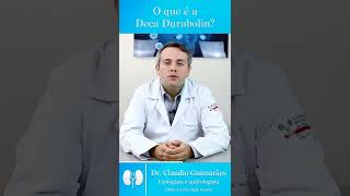 O Que é Deca Durabolin  Dr Claudio Guimarães [upl. by Kered]