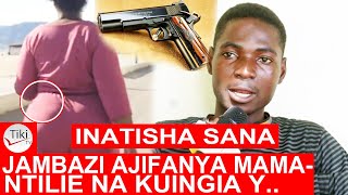 JAMBAZI MREMBO AJIFANYA MAMA NTILIE AKIWA NA BASTOLA NA KUINGIA YARD YA MAGARI BILA M [upl. by Waki]