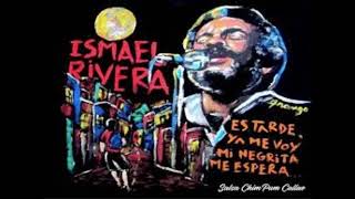 Ismael Rivera  mi negrita me espera [upl. by Pulcheria]