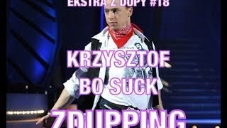 Krzysztof Bo Suck  ZDUPPING [upl. by Yunick]