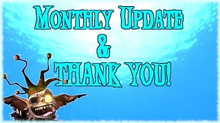 Monthly Update  Thank you for the support [upl. by Eiten]