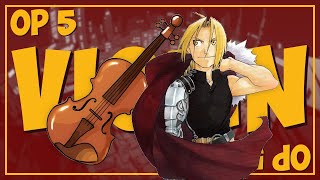 Rain  Fullmetal Alchemist Brotherhood OP 5 「VIOLIN COVER」 [upl. by Linnell]