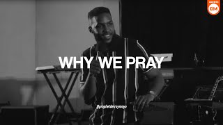 WHY WE PRAY  Prophet Delroy  RECORDED AT THE MIRACLE MEETINGS 2020 [upl. by Kowtko]