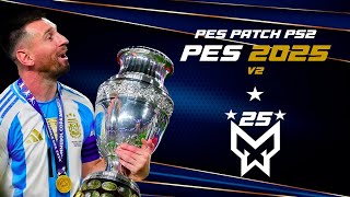 Pes 2025 PS2 EFOOTBALL 2025  V2 DESCARGADOWNLOAD [upl. by Lasyrc]