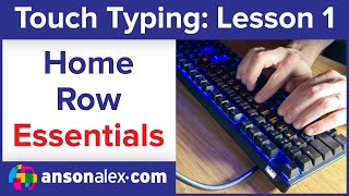 Touch Typing Home Row Essentials Lesson 1 [upl. by Eneloj]