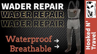 Wader Repair  How to fix and patch a pin hole leak Seam and Tear in your Fishing Waders [upl. by Aicenaj]