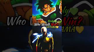 Broly VS Saitama ☠️Who Would Win Comment Down 👇🏻best viralanimedragonballopm dbzshorts [upl. by Attesor]