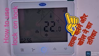 How to use carrier thermostat lock 🔐 and unlock in hindi [upl. by Guillaume]