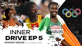 Rhasidat Adelekes journey from Tallaght to Paris 2024  INNER DRIVE [upl. by Reggis]