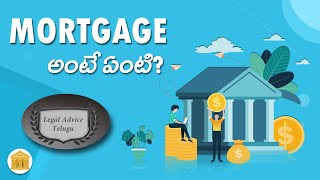 What is Mortgage  Legal Advice Telugu [upl. by Herzel]