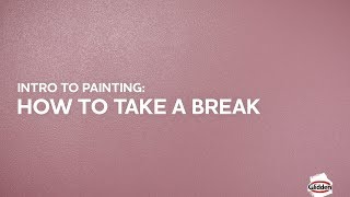 Glidden Paint  How To Take a Break [upl. by Phelia]