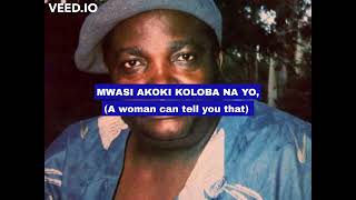 MATATA YA MWASI NA MOBALI ESILAKA TE NA MOKILI BY FRANCO amp OK JAZZ WITH ENGLISH TRANSLATED LYRICS [upl. by Ennayar]