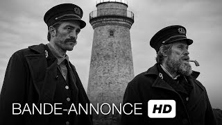 Le phare  Bandeannonce 2019  Willem Dafoe Robert Pattinson [upl. by Anear476]