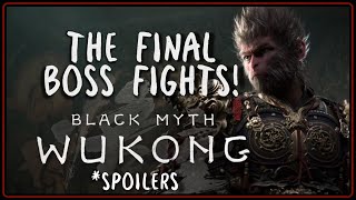 FINAL BOSSES IN BLACK MYTH WUKONG  including ERLANG [upl. by Bolanger324]