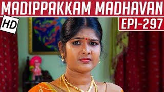 Madippakkam Madhavan  Epi 297  11032015  Kalaignar TV [upl. by Reis418]