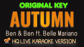 AUTUMN  BenampBen ft Belle Mariano HQ KARAOKE VERSION [upl. by Neelhtak892]