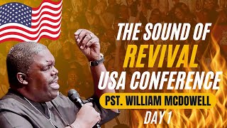 PST WILLIAM MCDOWELL at the USA KOINONIA Sound of Revival Conference Day 1 with APST JOSHUA SELMAN [upl. by Fisoi]