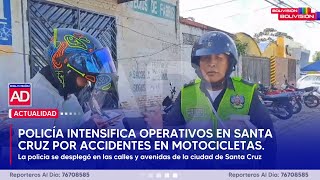 Policía intensifica operativos en Santa Cruz por accidentes en motocicletas [upl. by Olmstead]