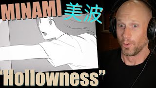 First time reaction amp Vocal Analysis of quotHollownessquot  美波 Minami MV [upl. by Skill683]