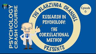 Psychology Crash Course 6 The Correlational Method [upl. by Tempa15]